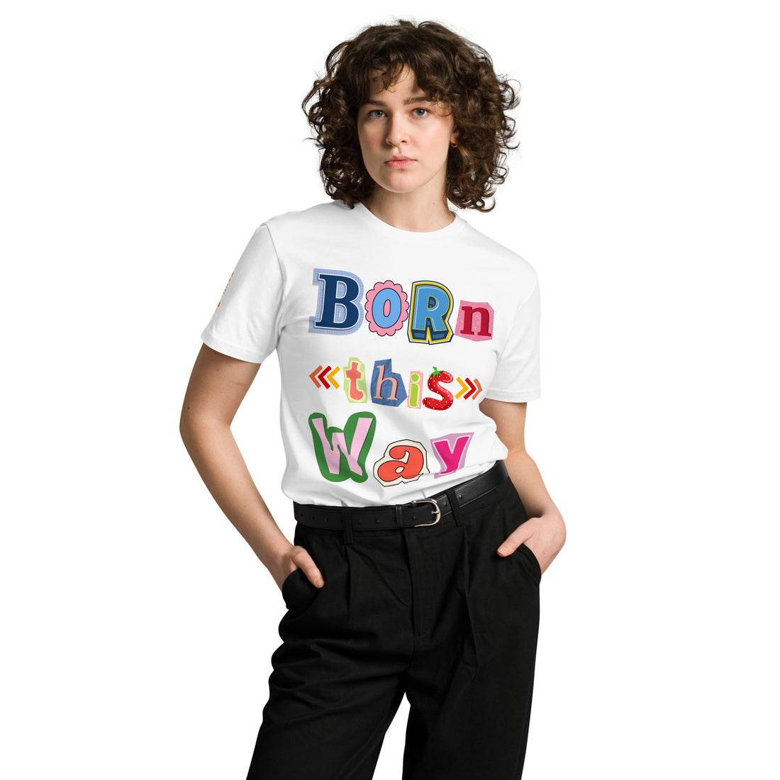 Born This Way Premium Unisex T-shirt