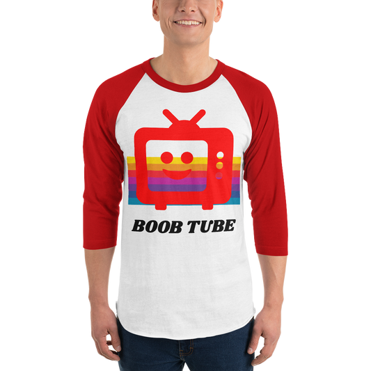 The Boob Tube Baseball T-Shirt