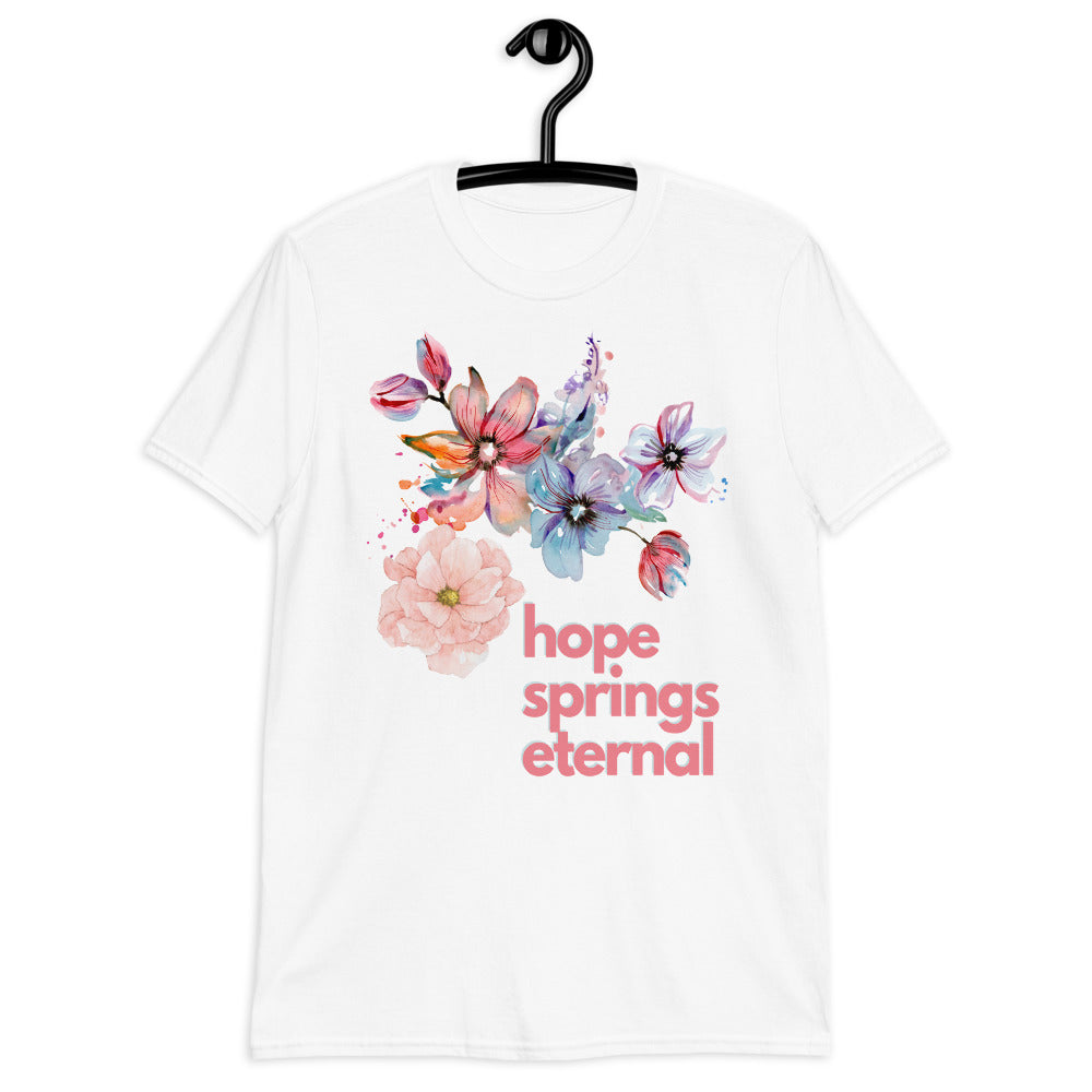 Hope Springs Eternal Short Sleeve Unisex Softstyle Tee