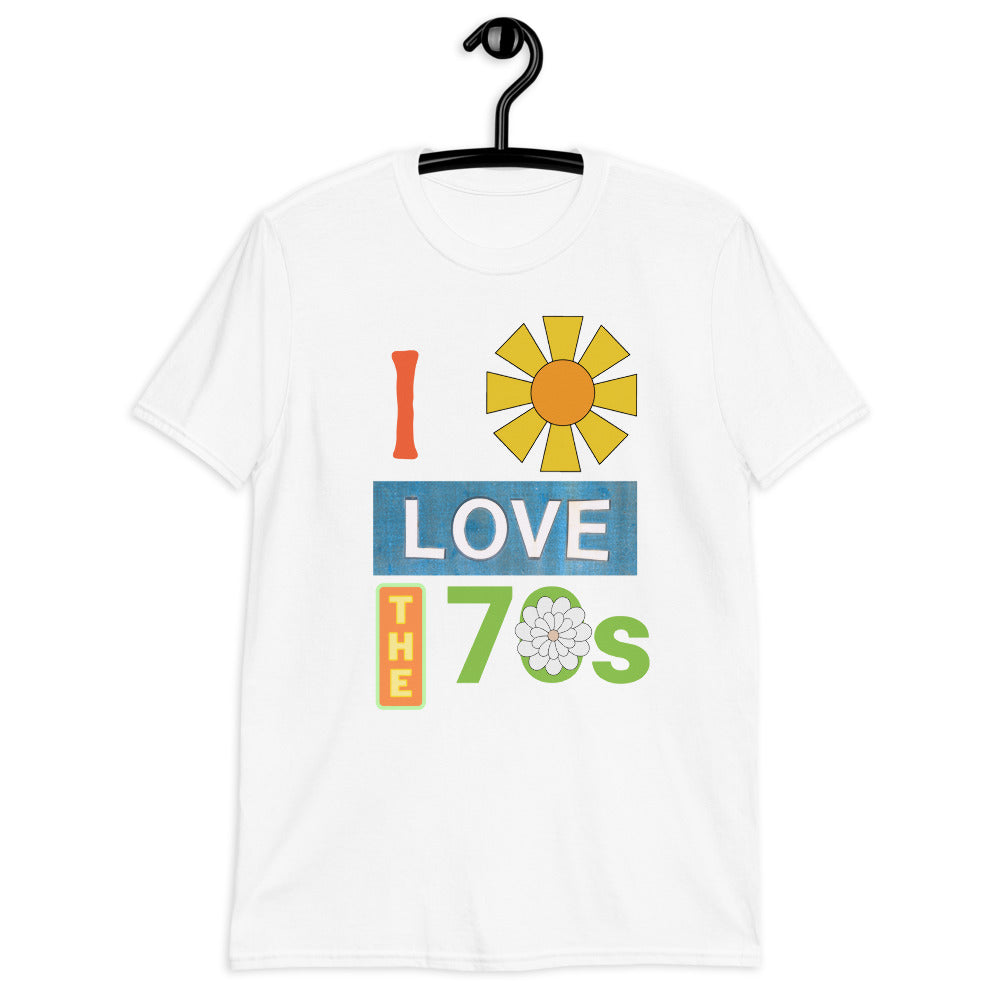 I Love The 70s Short Sleeve Unisex Softstyle Tee